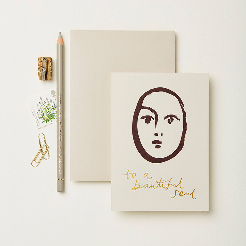 Wanderlust Paper Co - Portrait 'To A Beautiful Soul' Card